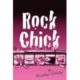 ROCK CHICK