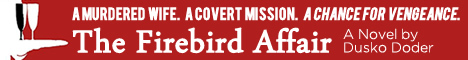 The Firebird Affair -- A Novel by Dusko Doder
