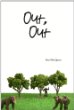 out, out