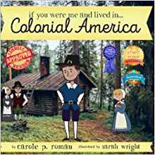 Read more about the article IF YOU WERE ME AND LIVED IN COLONIAL AMERICA