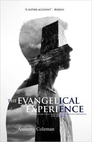 Read more about the article THE EVANGELICAL EXPERIENCE