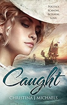 Read more about the article CAUGHT: A HISTORICAL ROMANCE