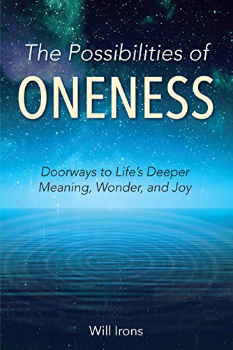 Read more about the article THE POSSIBILITIES OF ONENESS