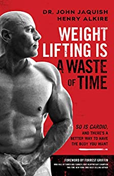 Read more about the article Weight Lifting Is a Waste of Time