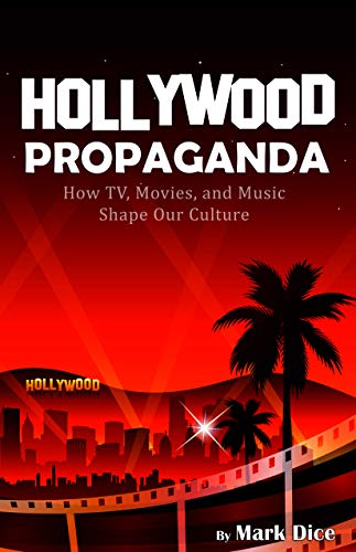 Read more about the article Hollywood Propaganda