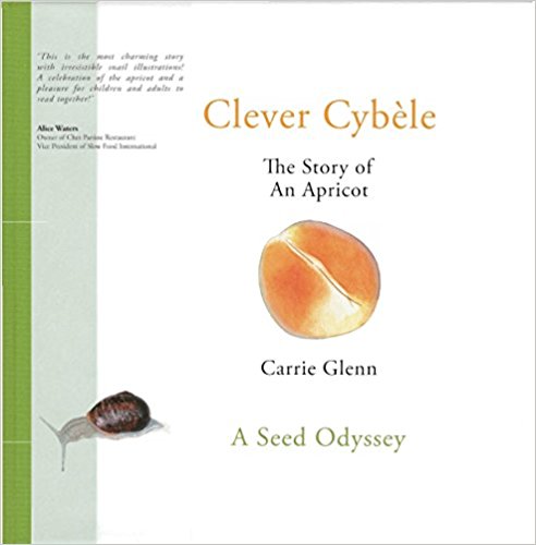 Read more about the article Carrie Glenn talks about her book “Clever Cybèle, The Story of an Apricot”