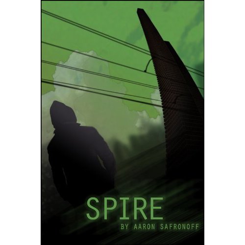 Read more about the article Aaron Safronoff on “Spire”