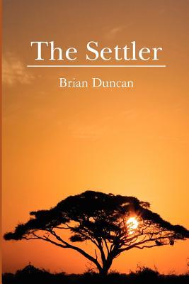 Read more about the article Brian Duncan on his IRDA Winning Book, “The Settler”