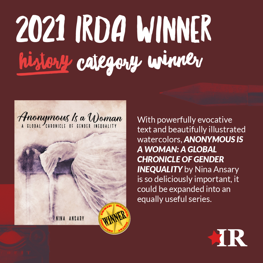 Read more about the article IRDA Winner Nina Ansary: “Despite the fact that generations of women have made contributions in practically every field, they occupy a mere 0.5% of recorded history.”