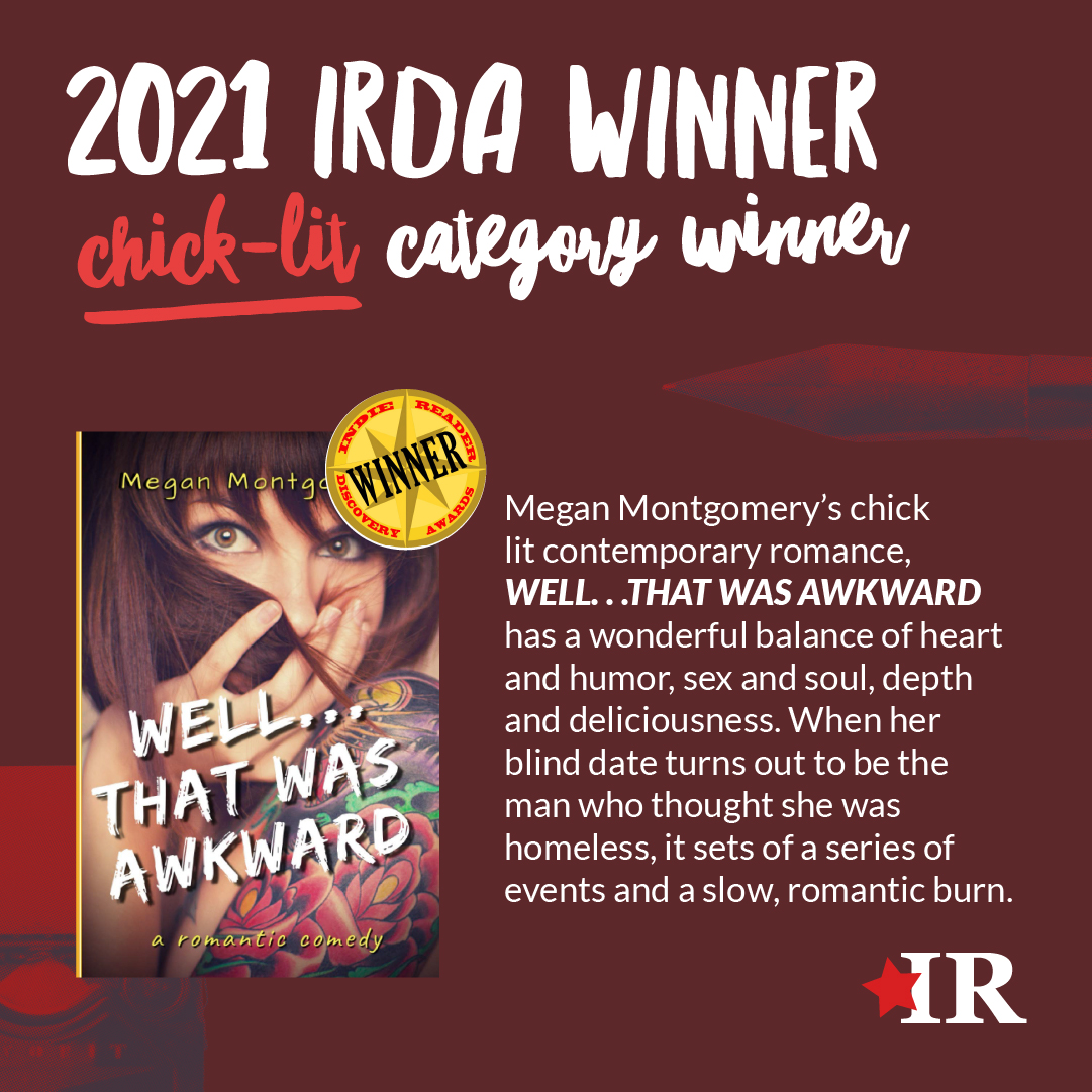 Read more about the article IRDA Winning Author Megan Montgomery: “I needed to do something brainy. I figured I’d either start researching a novel or start taking pre-reqs for medical school. I was too old for med school…”