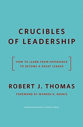 Read more about the article Crucible Leadership