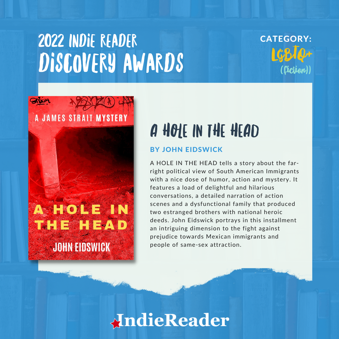 Read more about the article John Eidswick Tells All About “A Hole in the Head” His IRDA Winning Book