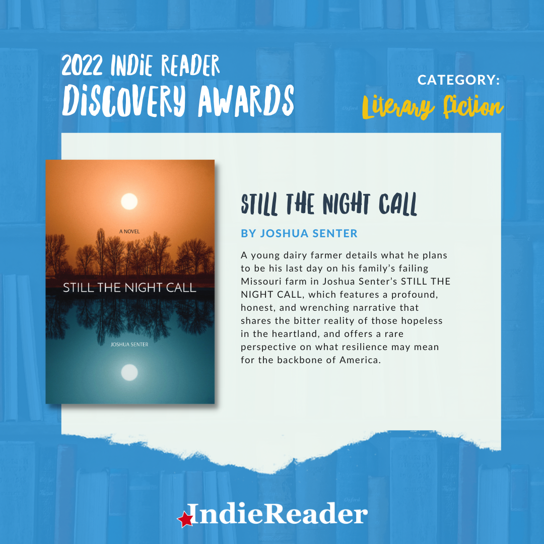 Read more about the article Joshua Senter Tells All About His IRDA Winning Book “Still the Night Call”