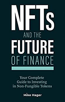 Read more about the article NFTs and the Future of Finance