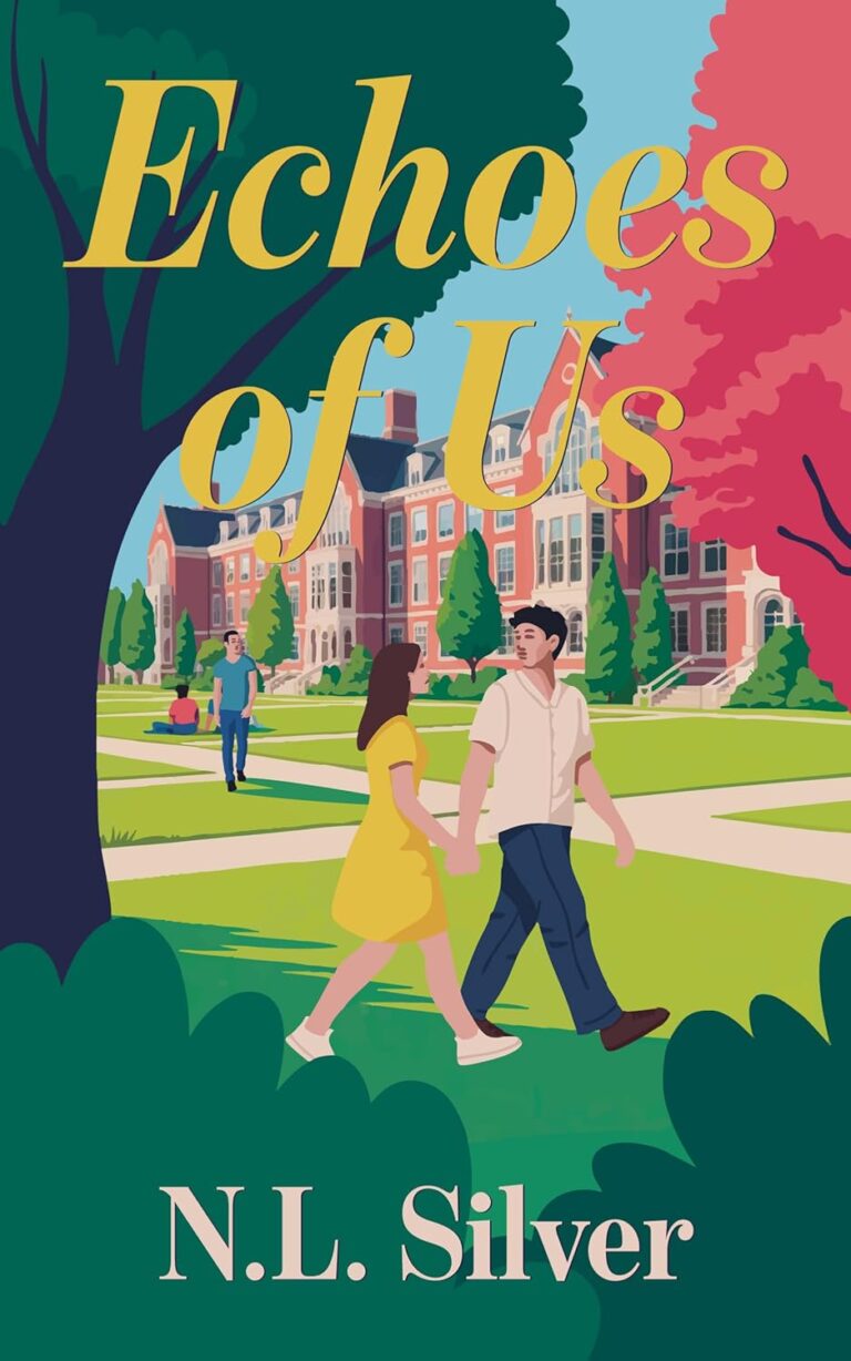Illustrated book cover for Echoes of Us, showing a smiling couple holding hands as they walk across a college campus with green lawns, trees, and a large brick building. The title and author N.L. Silver are prominently displayed.
