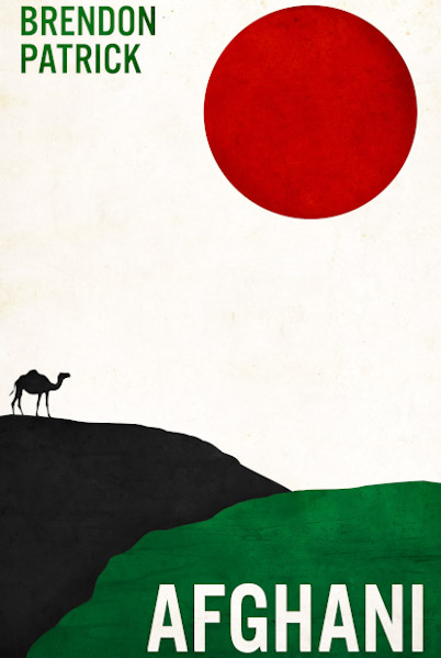 Minimalist poster with a large red sun in the sky, a silhouette of a camel on a black hill, green foreground, and the words “BRENDON PATRICK” at the top and “AFGHANI” at the bottom in bold letters.