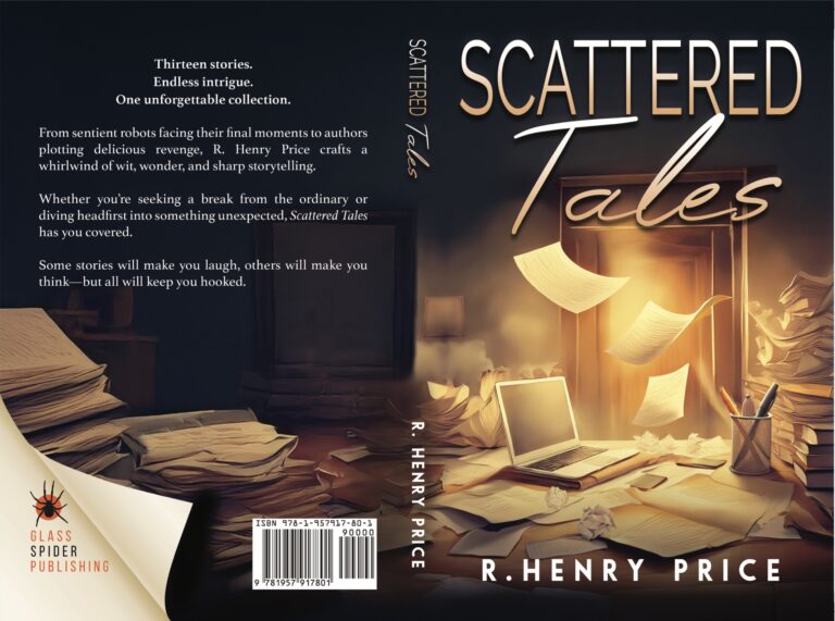 A book cover for Scattered Tales by R. Henry Price features a messy desk with open books, scattered papers, a typewriter, and a glowing desk lamp. The warm, inviting background sets the scene. Published by Glass Spider Publishing.