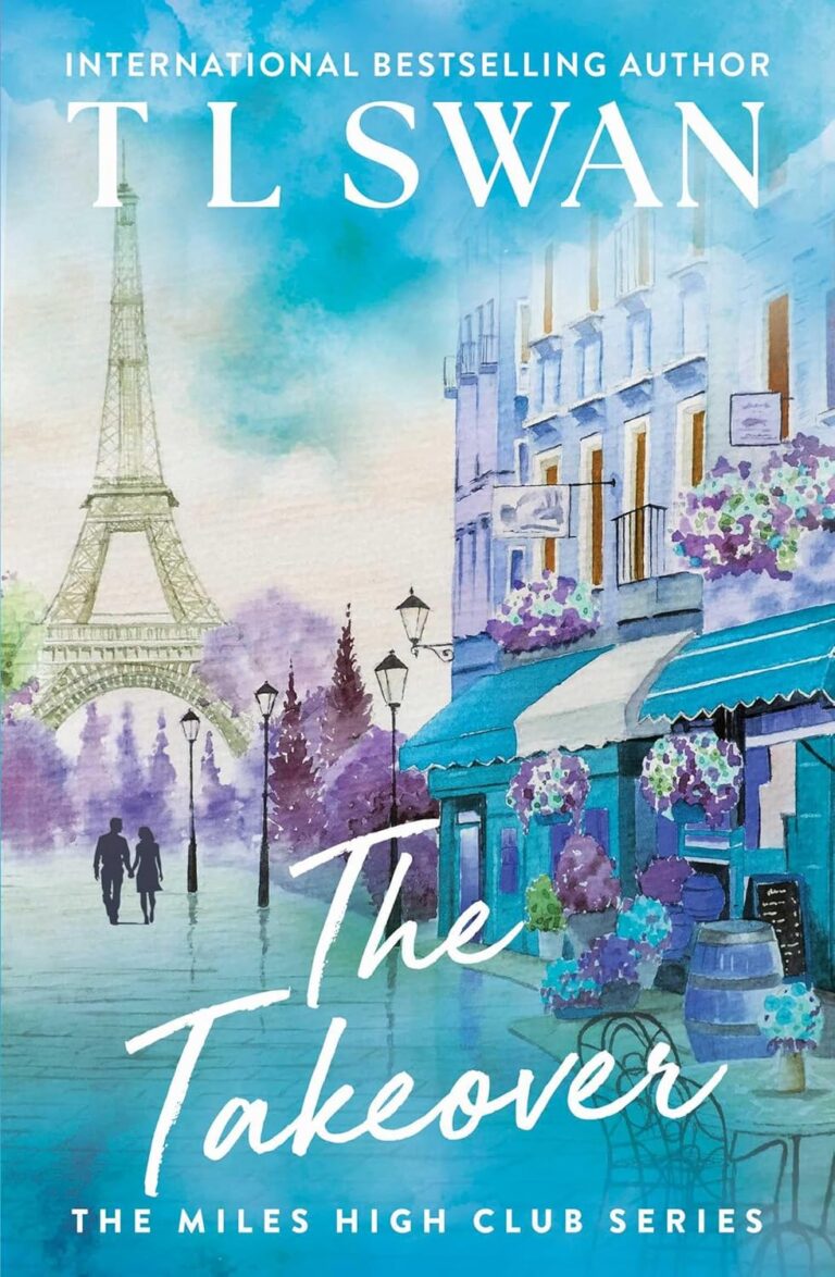 Book cover for The Takeover by T.L. Swan, featuring a watercolor Paris street scene with the Eiffel Tower, outdoor café tables, purple flowers, and two people walking under lamp posts; an Onyx Storm design in The Miles High Club series.