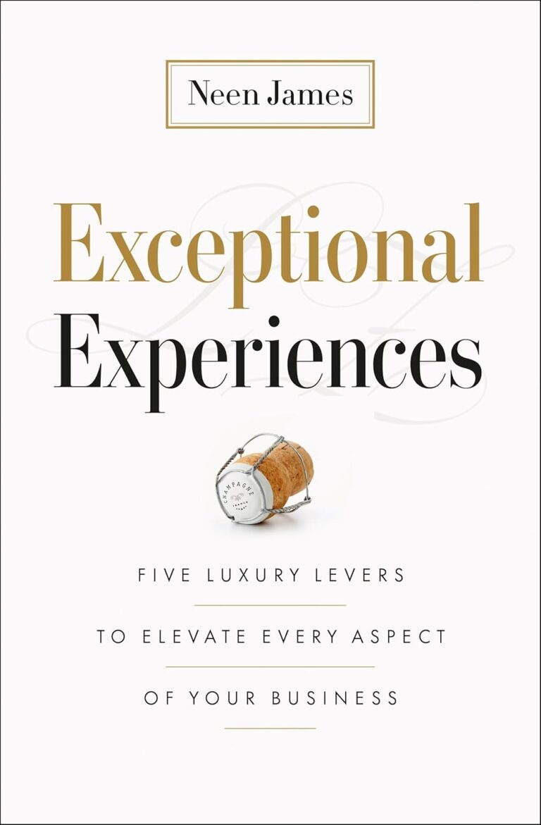 Book cover for Memoir, Exceptional Experiences by Neen James. The design features a champagne cork with wire cage below the title and subtitle: Five Luxury Levers to Elevate Every Aspect of Your Business—such a pretty picture of success.