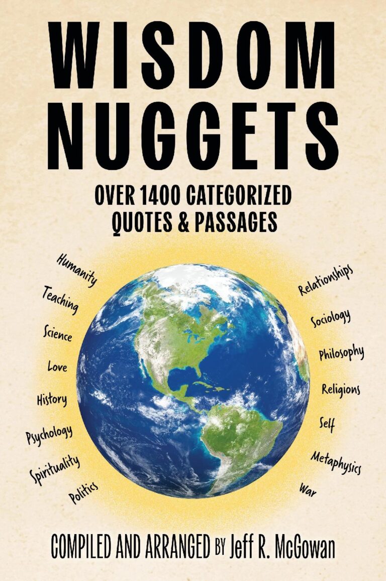 Book cover for Wisdom Nuggets by Jeff R. McGowan, featuring an image of Earth encircled by words like humanity, teaching, science, philosophy, and relationships&mdash;reflecting the core ideas found within Wisdom Nuggets.