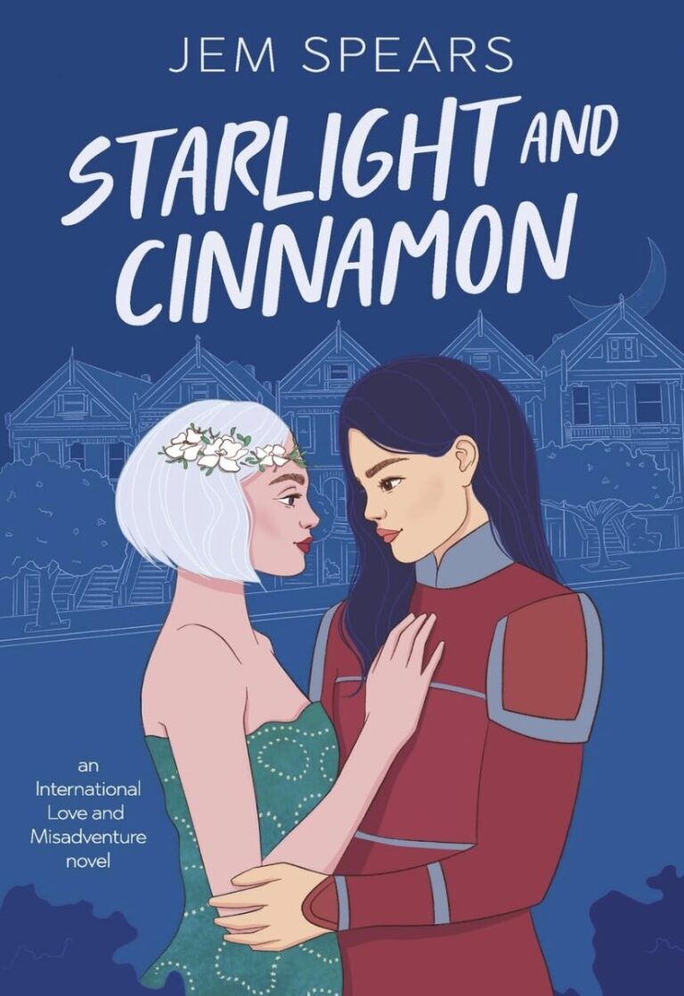 Illustrated book cover showing two women gazing at each other affectionately; one has short white hair and a green floral dress, the other long dark hair and a red uniform. Title: Starlight and Cinnamon by IR Approved Author Jem Spears.