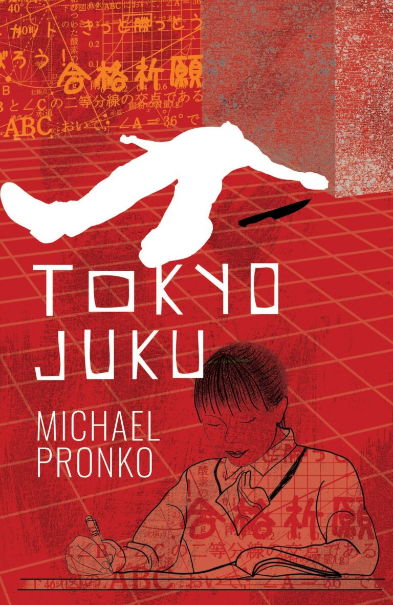 Book cover for Tokyo Juku by Michael Pronko. A student writes at a desk in the foreground, while a white silhouette of a person leaps above red, grid-like backgrounds with Japanese text, math symbols, and cityscape elements.