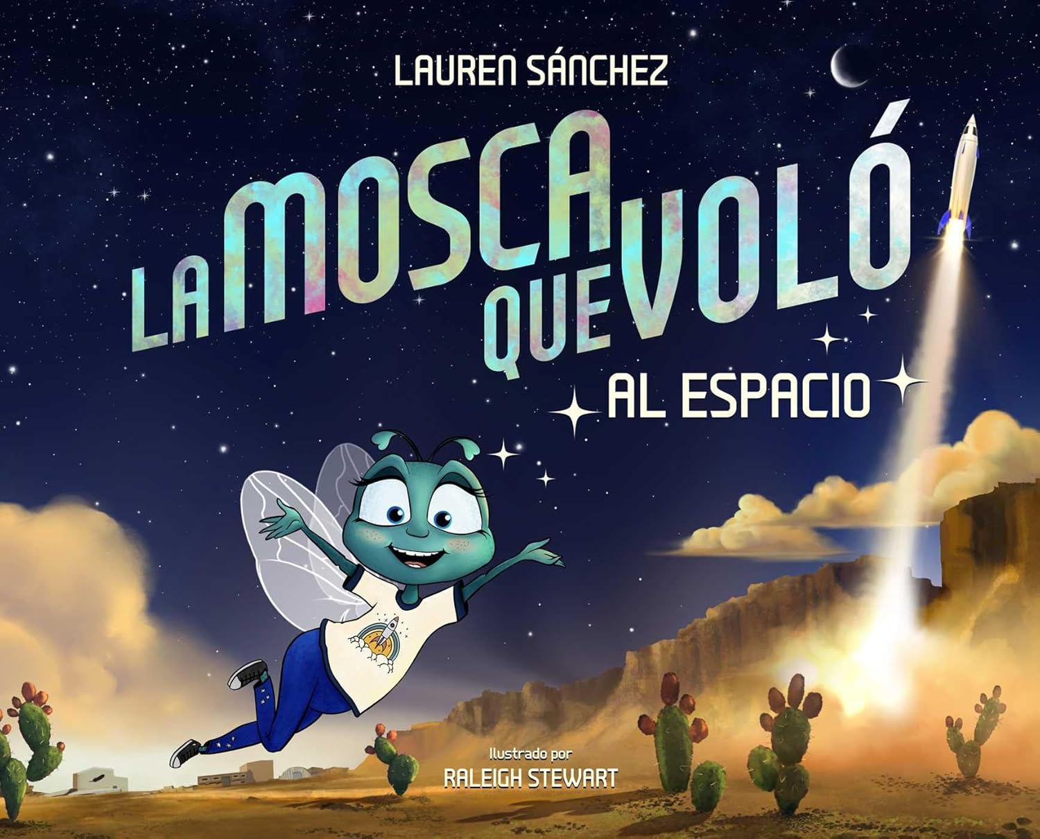 Read more about the article La Mosca Que Voló Al Espacio (the Fly Who Flew to Space Spanish Edition)