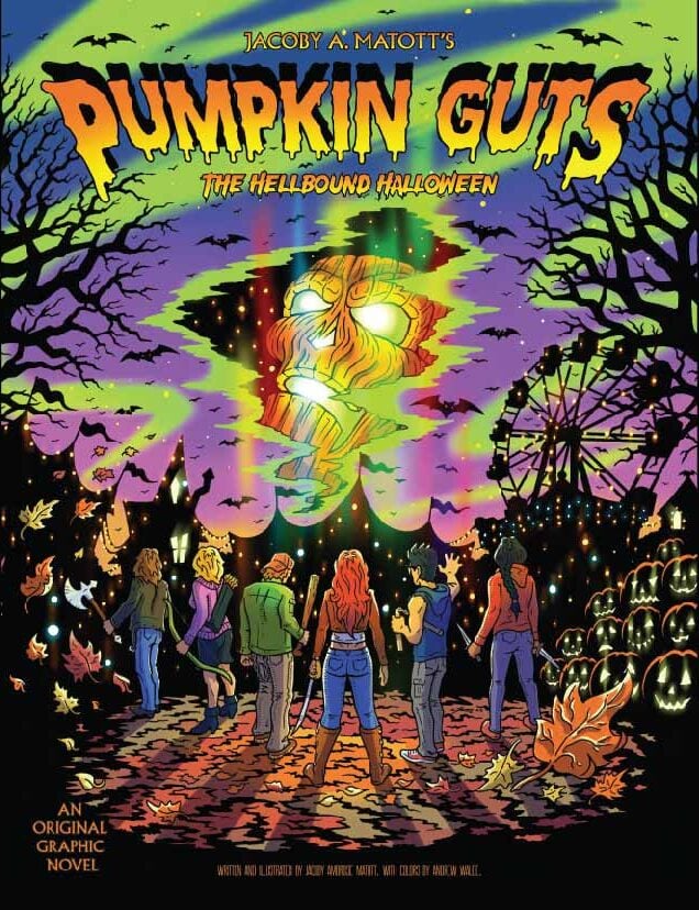 A Halloween comic book cover shows teens and a dog facing glowing Pumpkin Guts and roots rising from the ground, with a shadowy figure looming behind a pumpkin patch at night under a full moon.