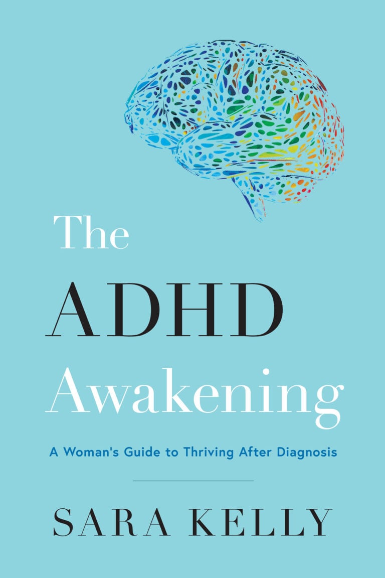 Book cover with a colorful, stylized brain illustration on a light blue background. Text: The ADHD Awakening: A Women’s Guide to Thriving After Diagnosis by Sara Kelly.