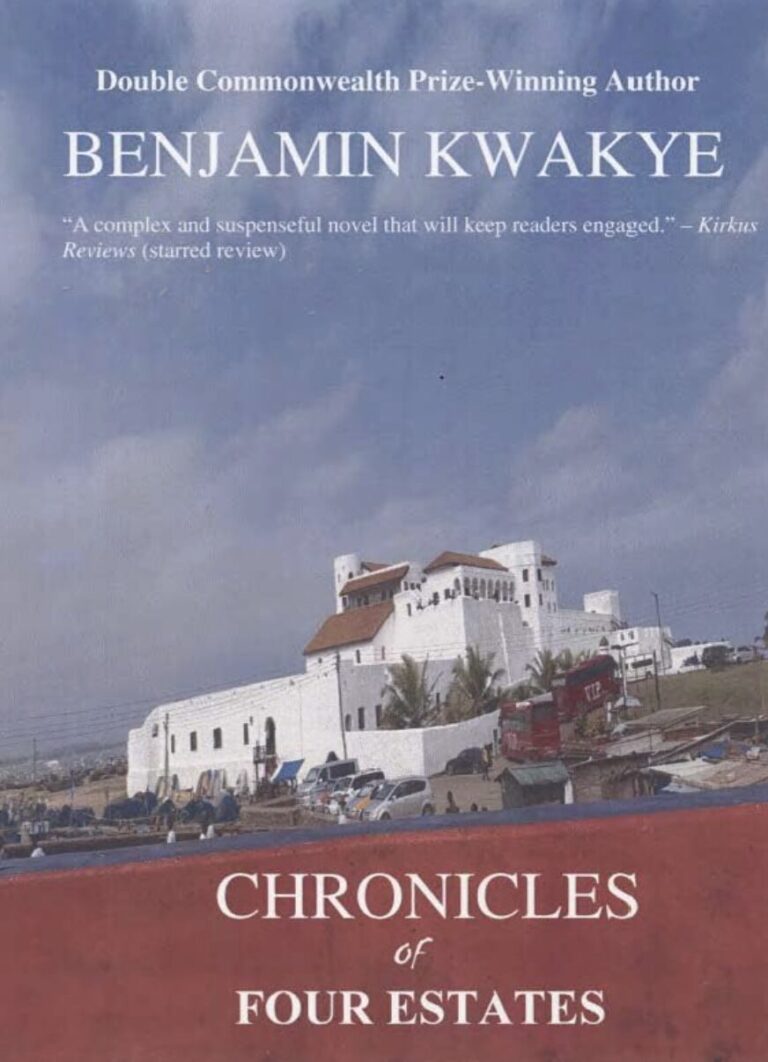 Book cover for Chronicles of Four Estates by IR Approved Author Benjamin Kwakye, featuring a white coastal building with palm trees in the background and cars parked in front, under a blue sky with clouds.