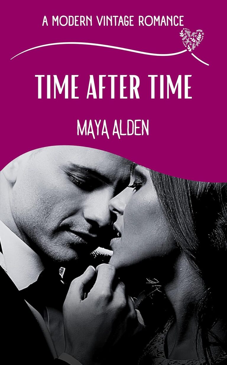 Book cover for Time After Time by Maya Alden, featuring a romantic black-and-white photo of a man and woman about to kiss amid bold purple accents, with the tagline A Modern Vintage Romance—a perfect small-town Christmas romance.