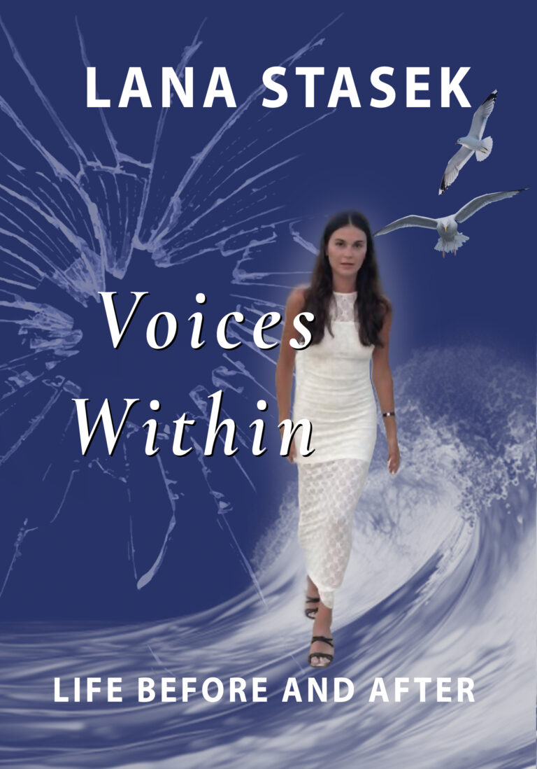 Book cover for Voices Within by Lana Stasek features a woman in a white dress walking forward, two seagulls soaring above, shattered glass effect, and waves at the bottom. Subtitle: Life Before and After. Voices Within comes to life in this evocative design.