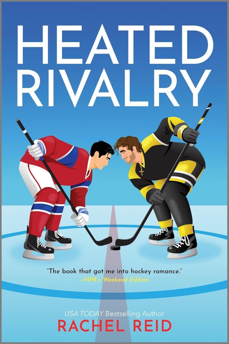 Book cover for Heated Rivalry by Rachel Reid, reminiscent of Fate of a Royal, featuring two male hockey players facing off on the ice—one in a red jersey, one in black—with hockey sticks crossed over a puck.
