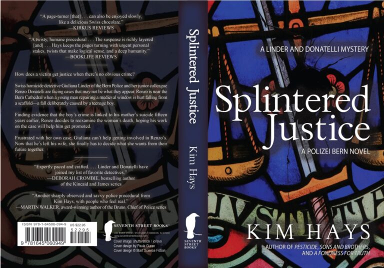 The cover of Splintered Justice by Kim Hays features stained glass in blue, red, and gold tones. Bold white text announces the title, while the spine and back cover of Splintered Justice display reviews and additional text in white and yellow.