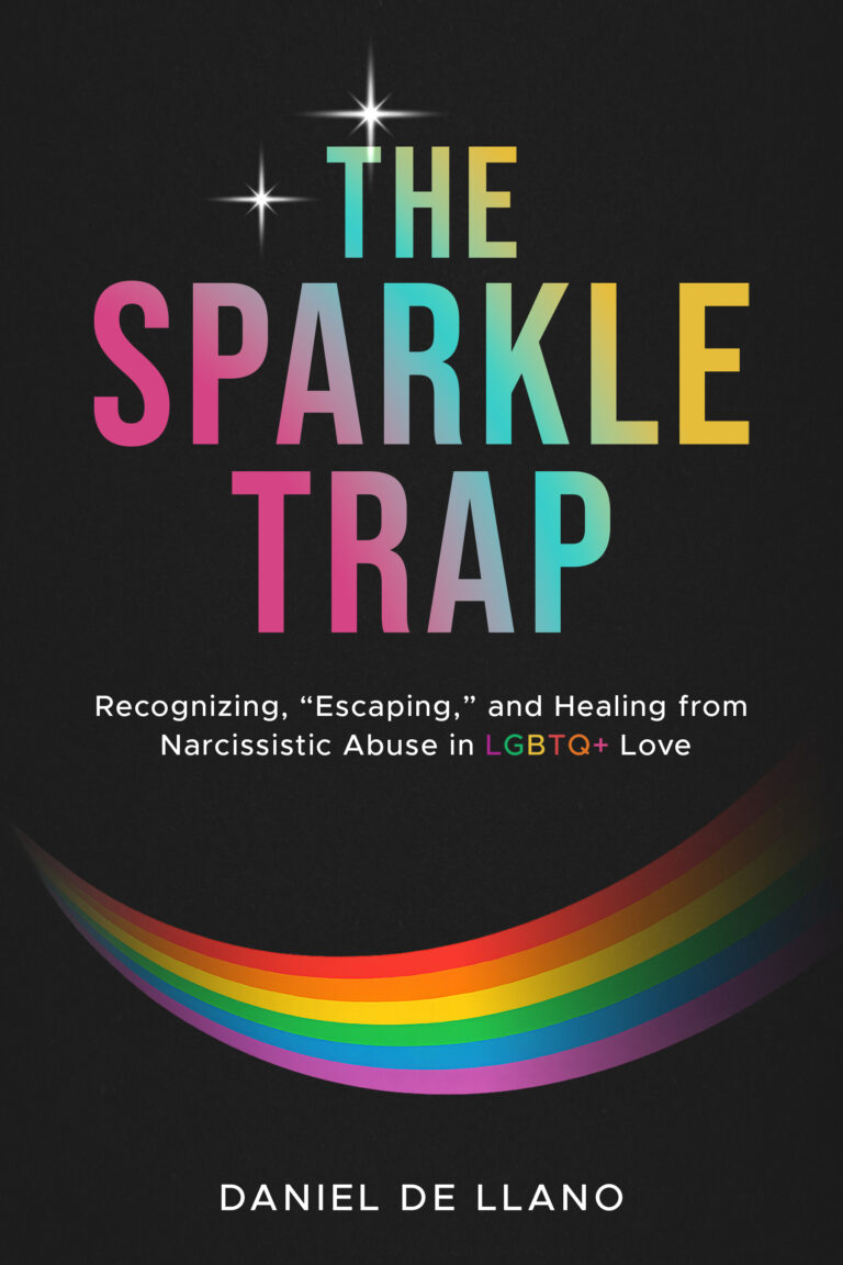 Book cover featuring the title Sparkle Trap in colorful letters on a black background. A rainbow arc appears below, followed by the subtitle, with author Daniel De Llano&rsquo;s name at the bottom.
