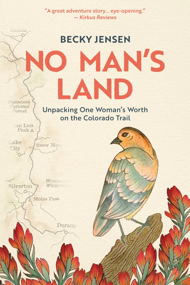 Book cover for No Man's Land by Becky Jensen, featuring an illustrated bird perched among red-orange leaves, with a partial map of Colorado trails in the background and a glowing review quote at the top.