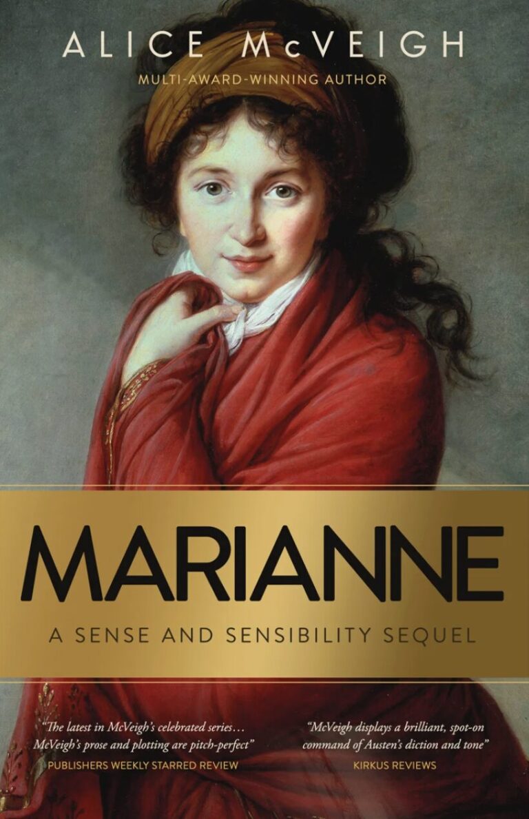 Book cover for Marianne: A Sense and Sensibility Sequel by IR Approved Author Alice McVeigh. Features a classical painting of a young woman in a red shawl, highlighting her journey of connecting with other people, with review quotes above the title.