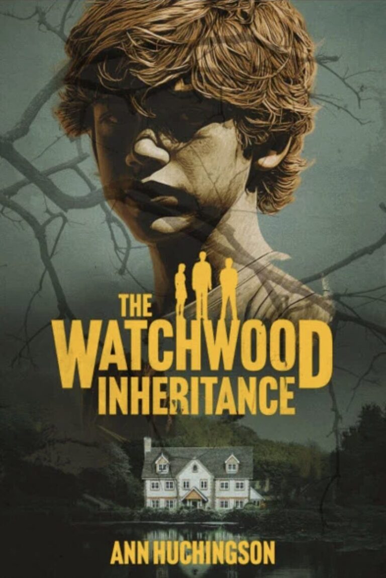 Book cover for The Watchwood Inheritance by IR Approved Author Ann Huchingson, featuring a boy’s face overlaid with silhouettes of three people, a large tree branch, and a house at the bottom.