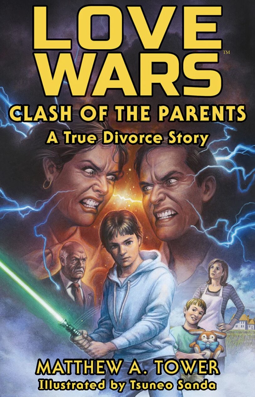 Book cover for Love Wars: Clash of the Parents by IR Approved Author shows two angry adults facing off with lightning between them, a worried child in the center, a judge, and two younger kids with a dog—capturing the journey of connecting with other people.