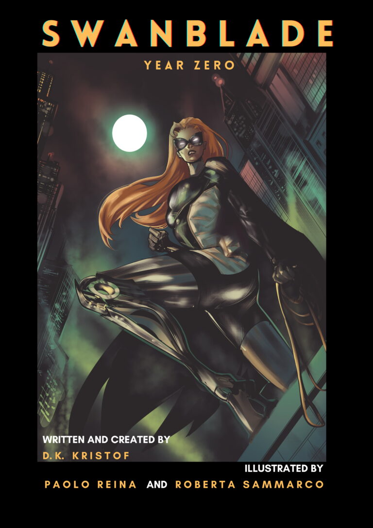 Cover art for Swanblade: Year Zero shows the masked, armored heroine Swanblade with a staff, leaping from a rooftop against a dark cityscape and full moon. Title and creators&rsquo; names appear in bold, stylized fonts.