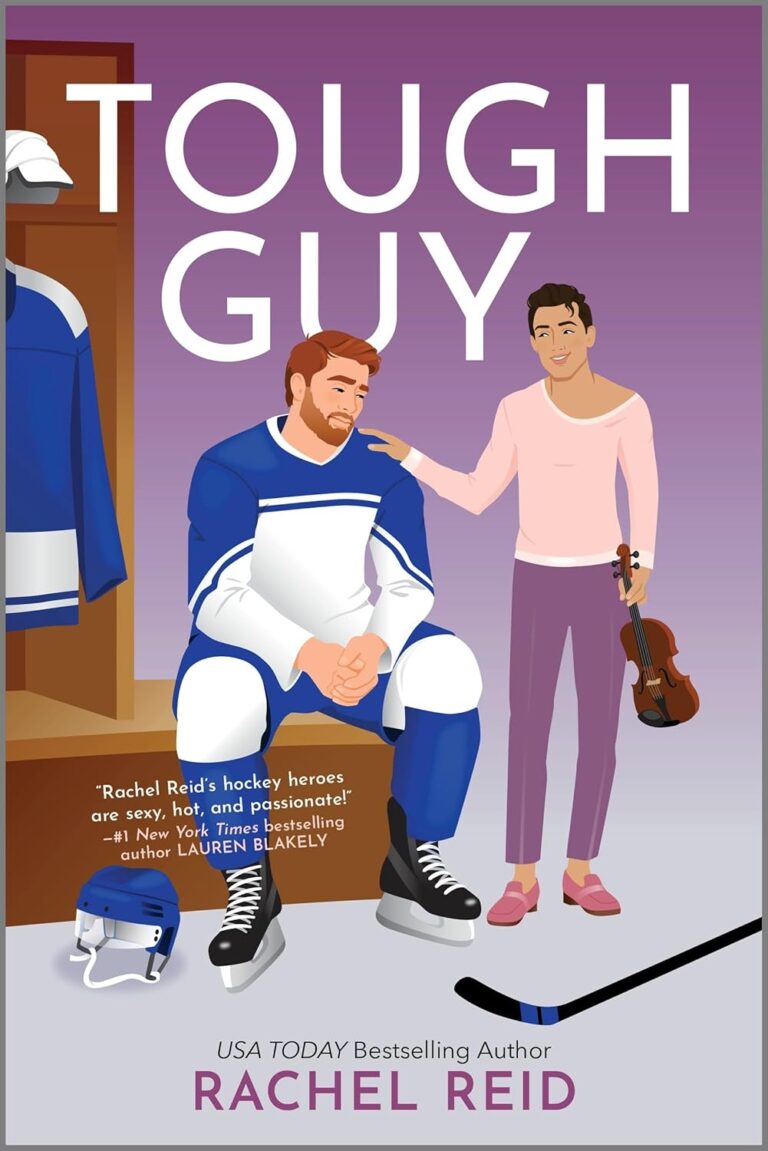 An illustrated book cover of Tough Guy by Rachel Reid shows a hockey player in uniform sitting on a bench, looking thoughtful, while a man in casual clothes holding a violin—the ultimate game changer—stands beside him, smiling. Hockey gear is on the floor.