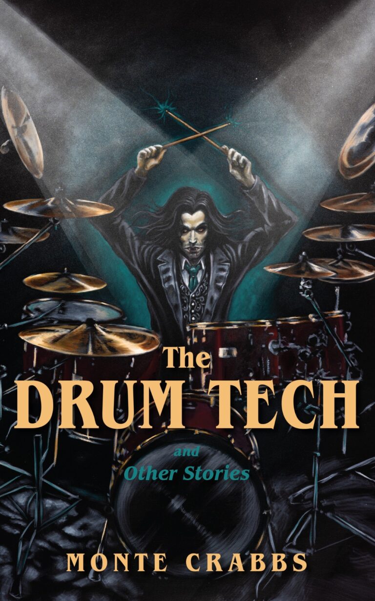 A dramatic illustration of a man with long dark hair playing a large red drum set under bright stage lights. The book title The Drum Tech and Other Stories by Monte Crabbs is prominently displayed, celebrating unforgettable drum stories.